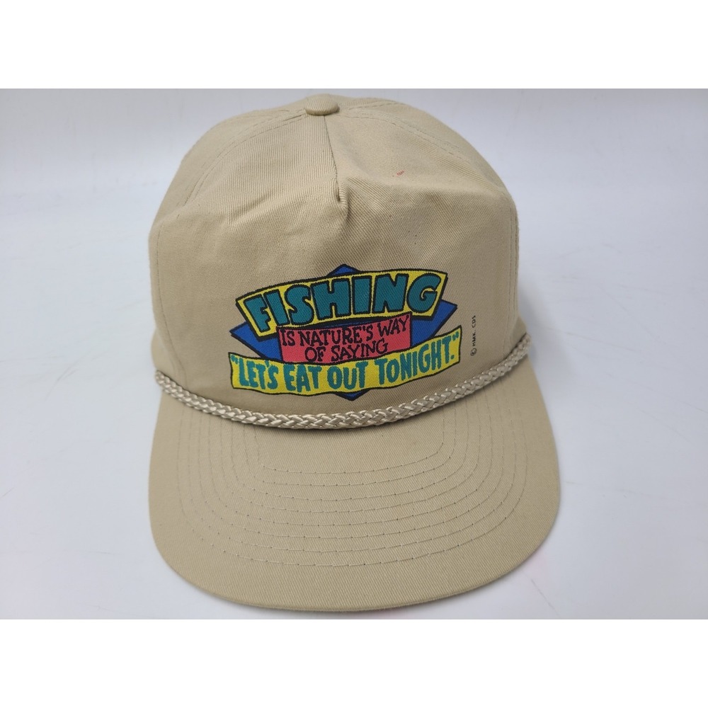 Vtg Fishing Hat‎ Cap Is Natures Way Of Saying Lets Eat Out Tonight Rope Snapback
